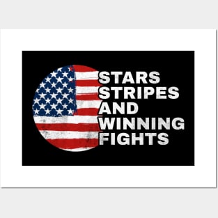 Stars Stripes and Winning Fights Posters and Art